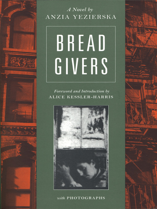 Title details for Bread Givers by Anzia Yezierska - Wait list